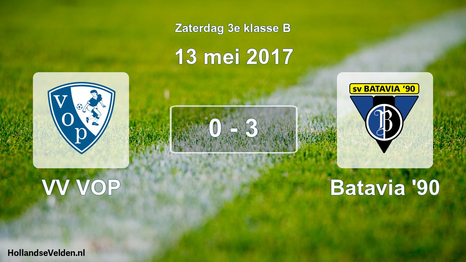 Total number of matches played: VV VOP - Batavia '90 0 - 3 (13 May 2017)