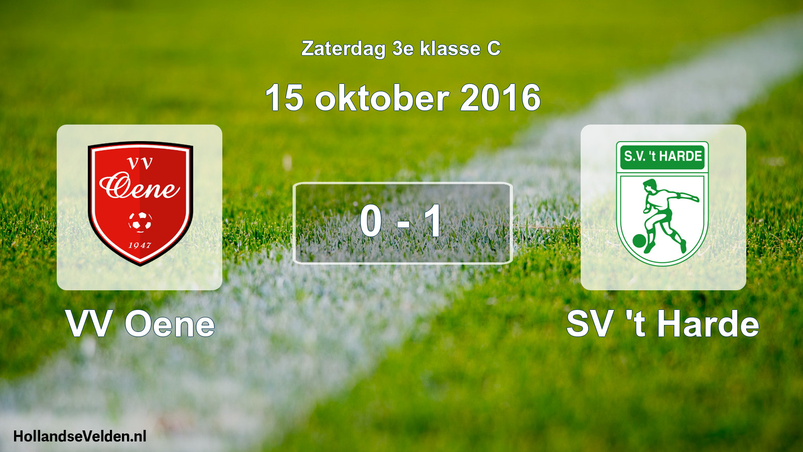 Total number of matches played: VV Oene - SV 't Harde 0 - 1 (15 October 2016)