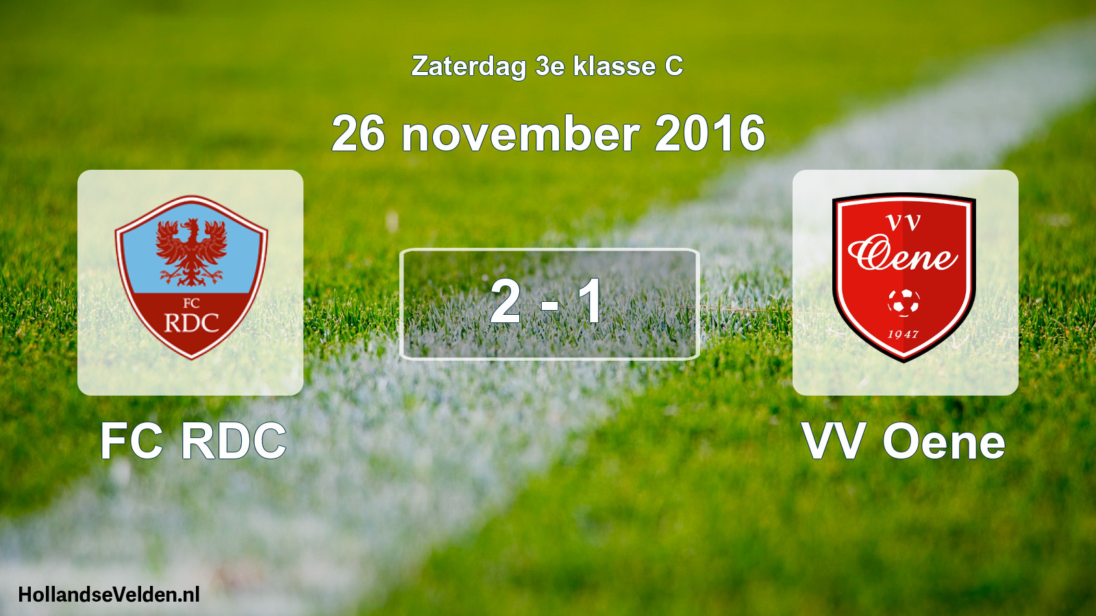 Total number of matches played: FC RDC - VV Oene 2 - 1 (26 November 2016)