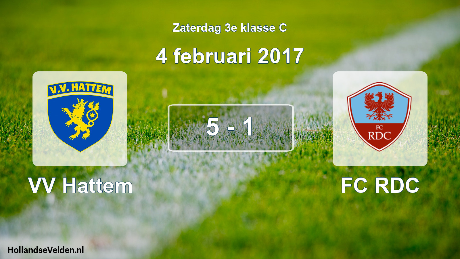 Total number of matches played: VV Hattem - FC RDC 5 - 1 (4 February 2017)