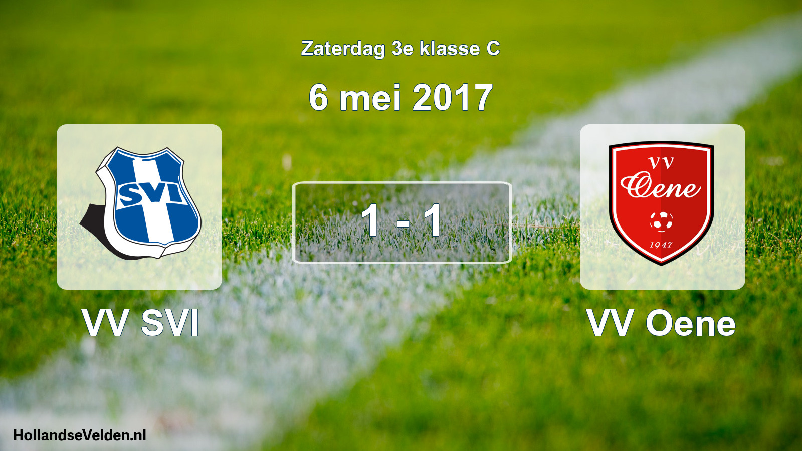 Total number of matches played: VV SVI - VV Oene 1 - 1 (6 May 2017)