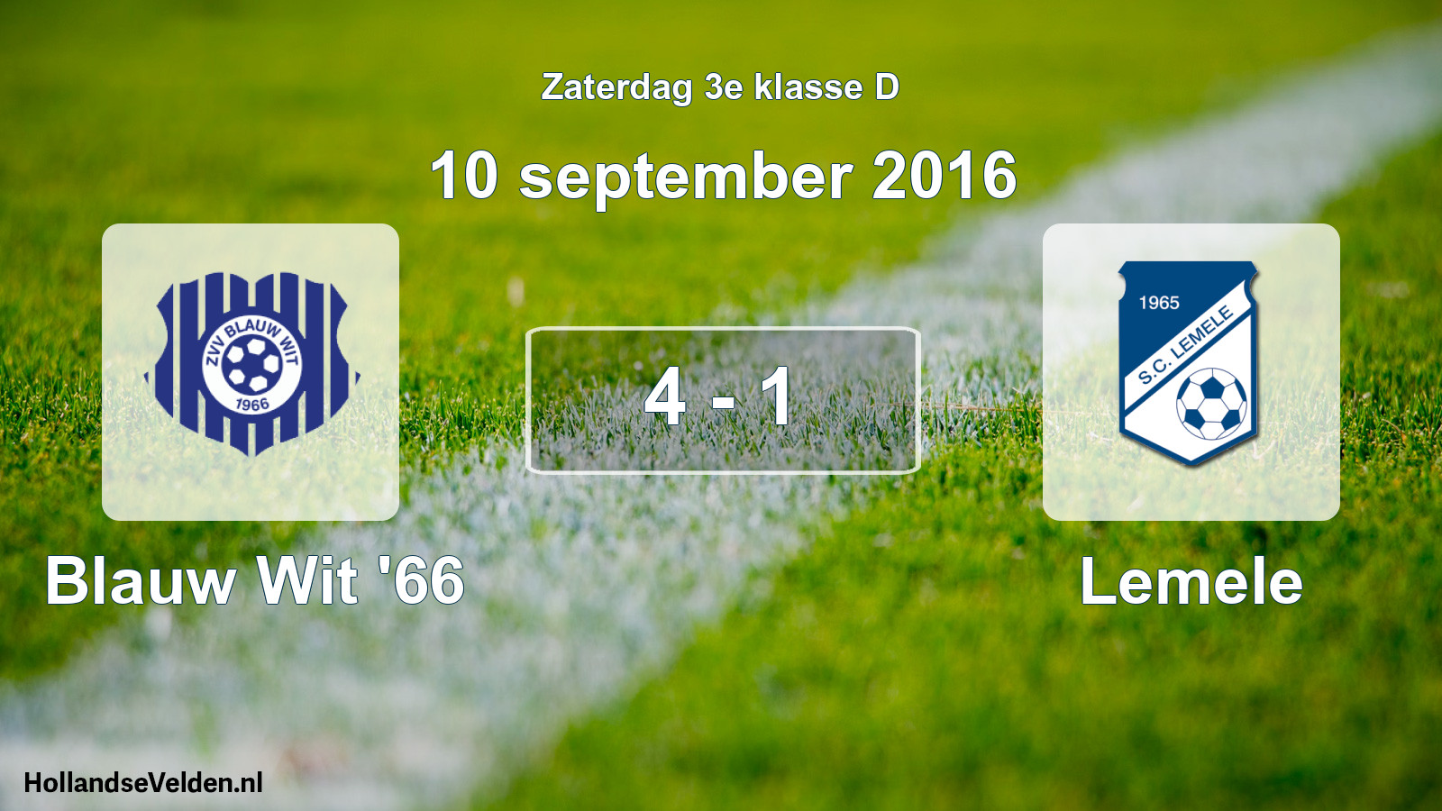 Total number of matches played: Blauw Wit '66 - Lemele 4 - 1 (10 September 2016)