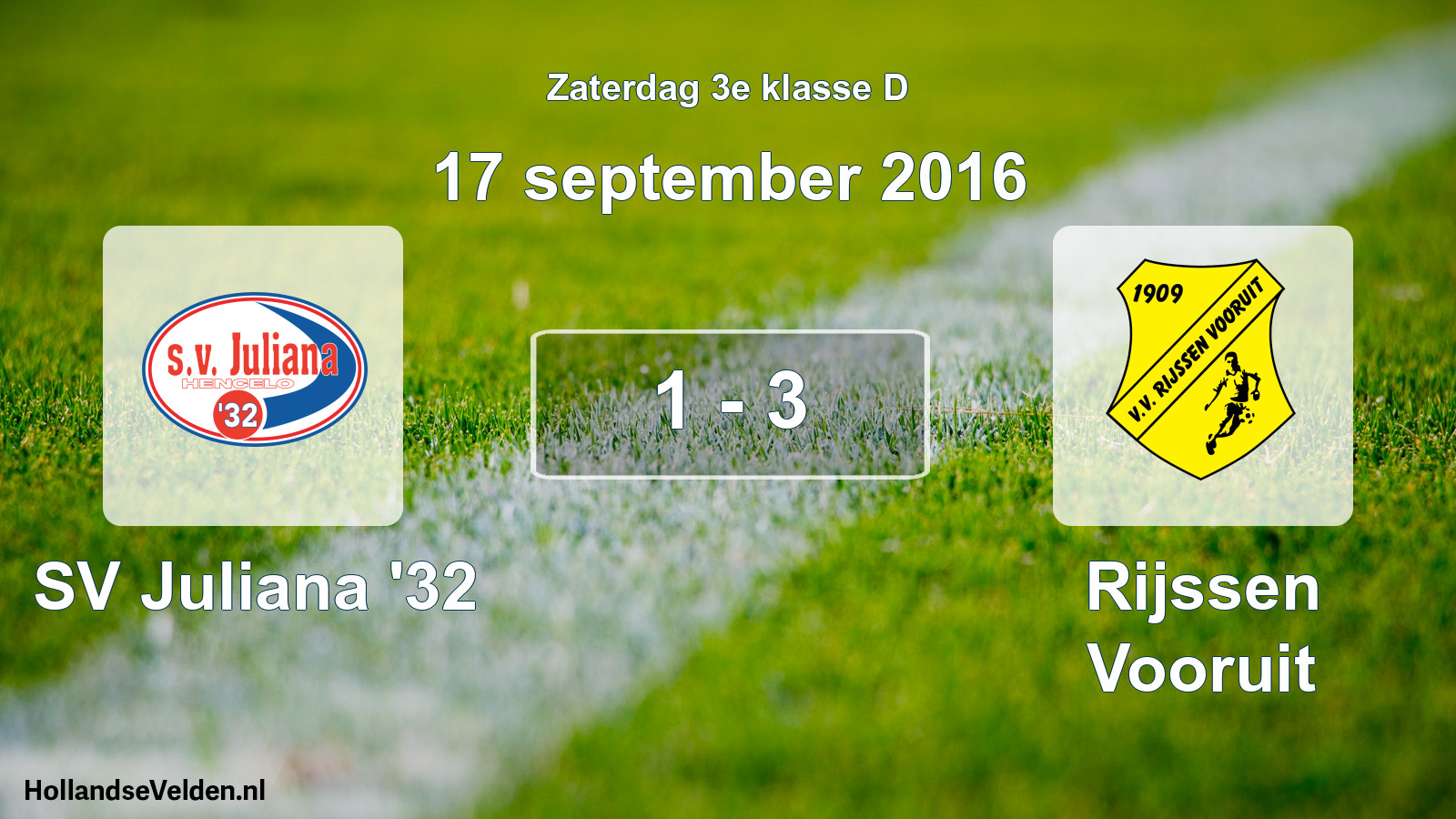 Total number of matches played: SV Juliana '32 - Rijssen Vooruit 1 - 3 (17 September 2016)
