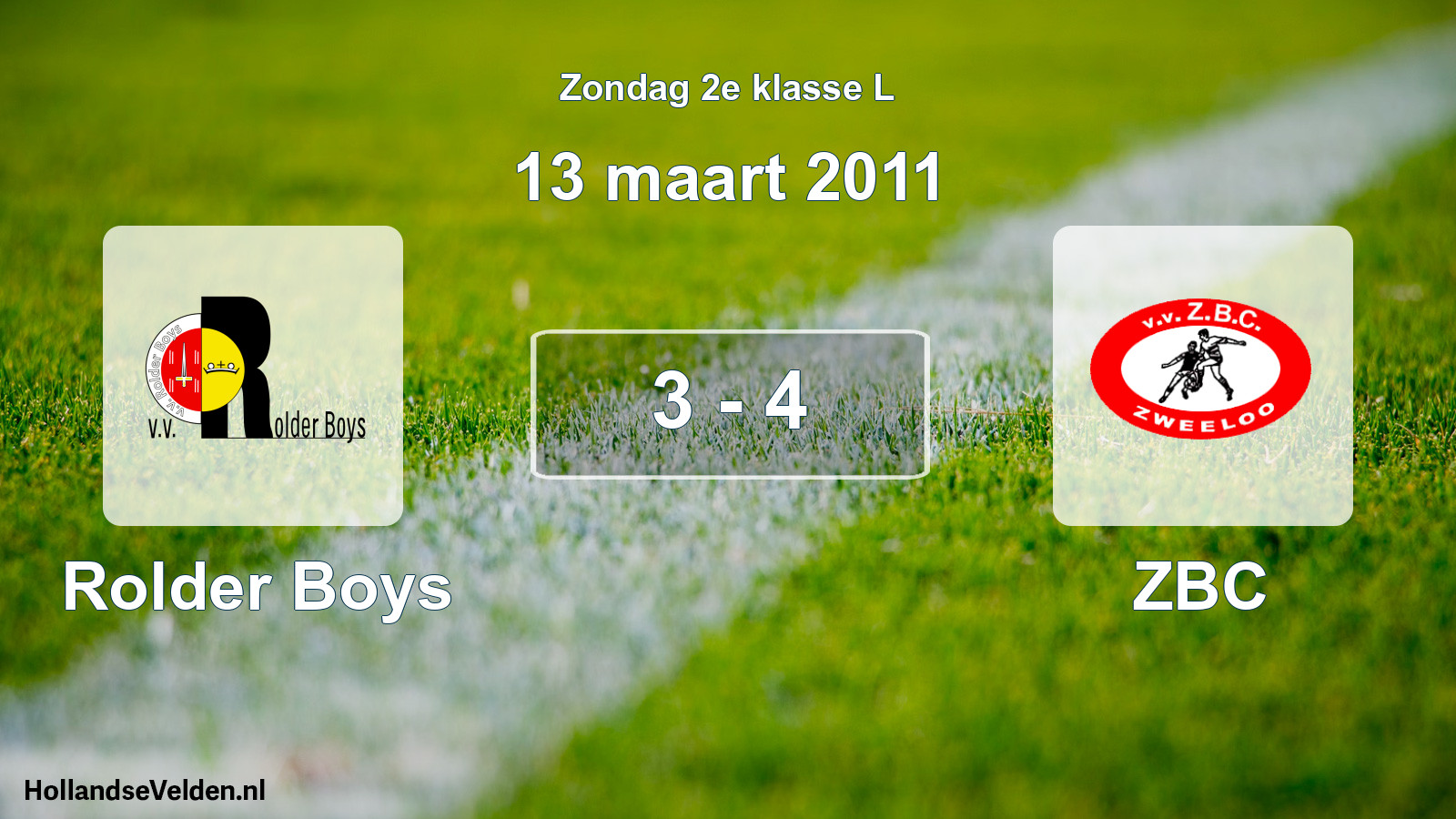 Total number of matches played: Rolder Boys - ZBC 3 - 4 (13 March 2011)