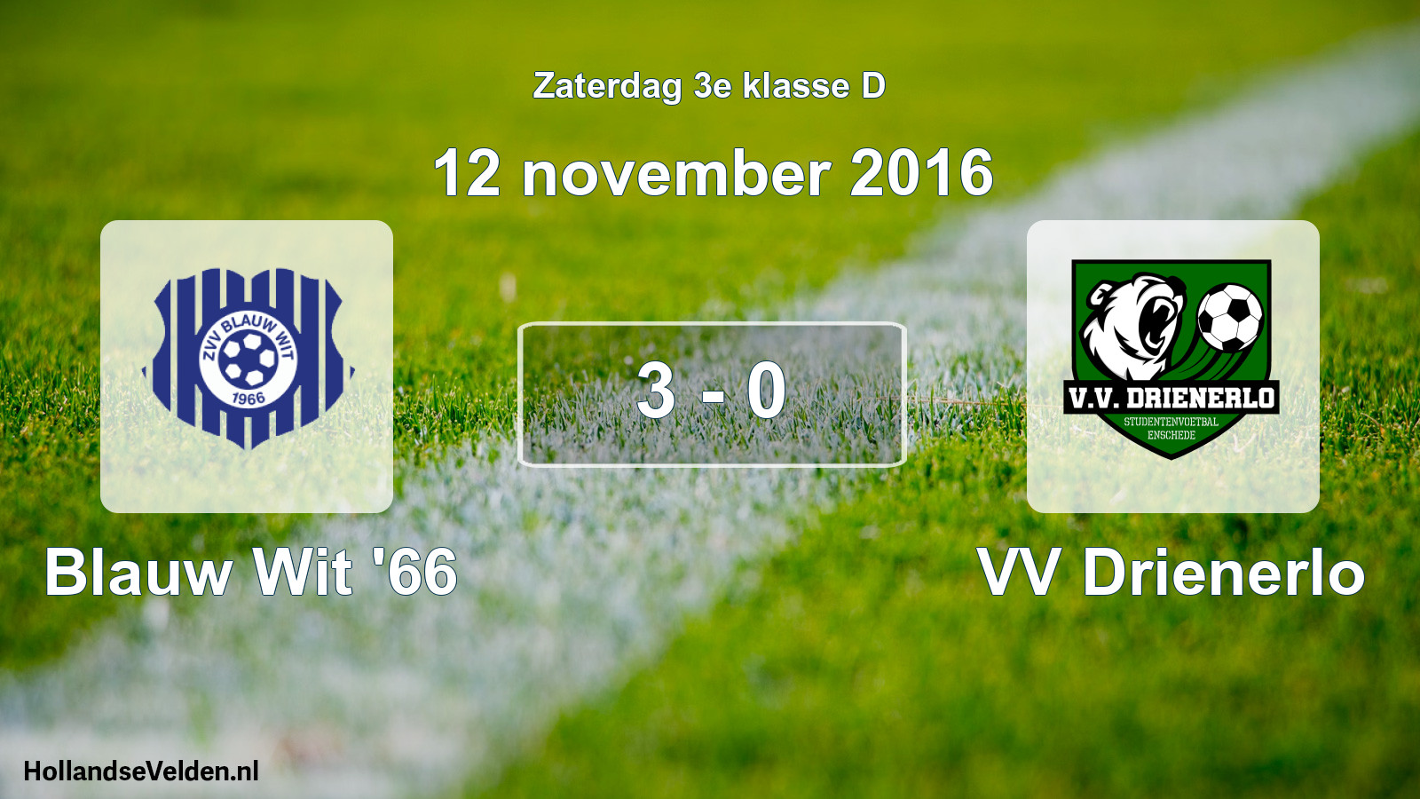 Total number of matches played: Blauw Wit '66 - VV Drienerlo 3 - 0 (12 November 2016)