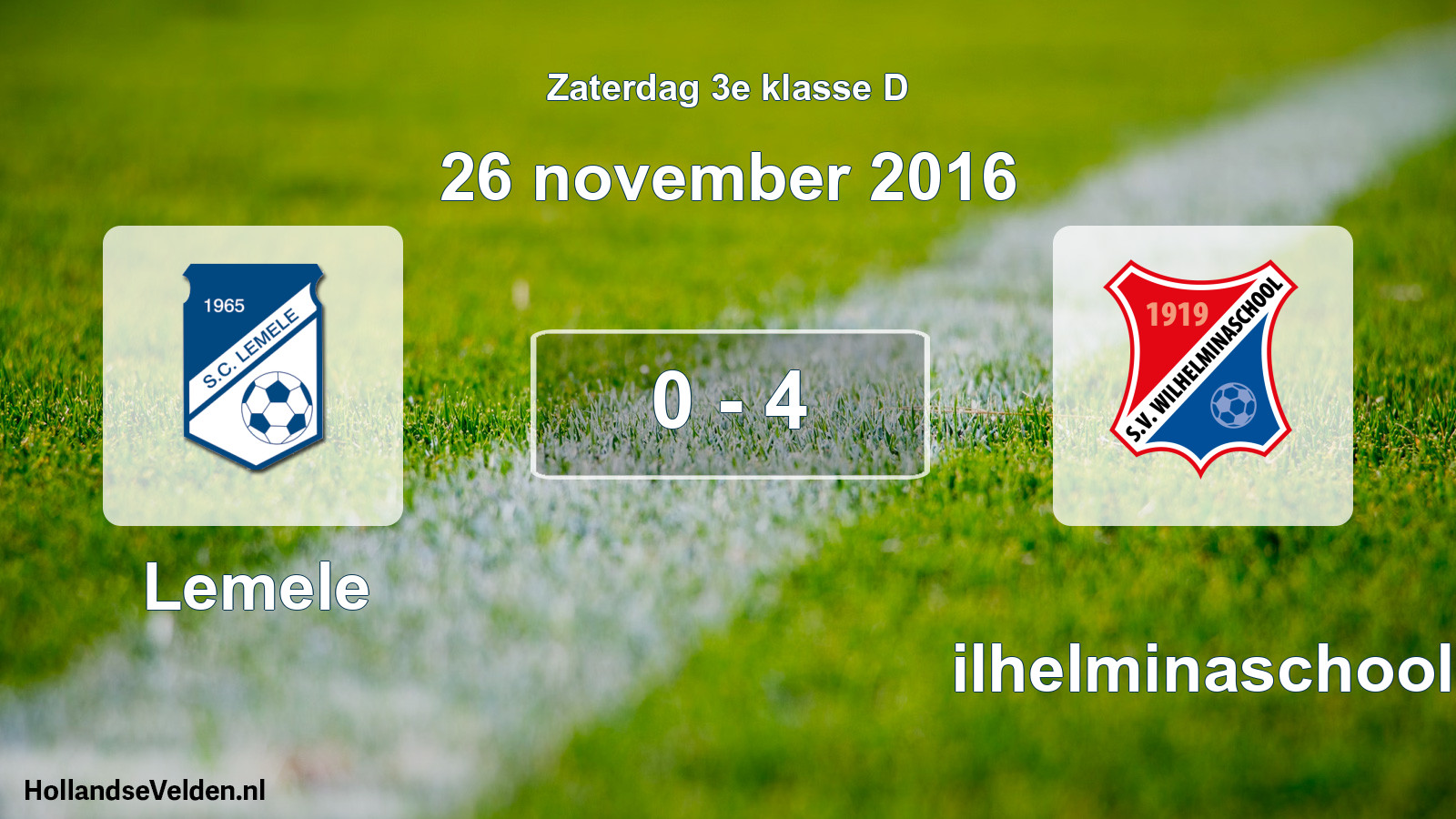 Total number of matches played: Lemele - Wilhelminaschool 0 - 4 (26 November 2016)