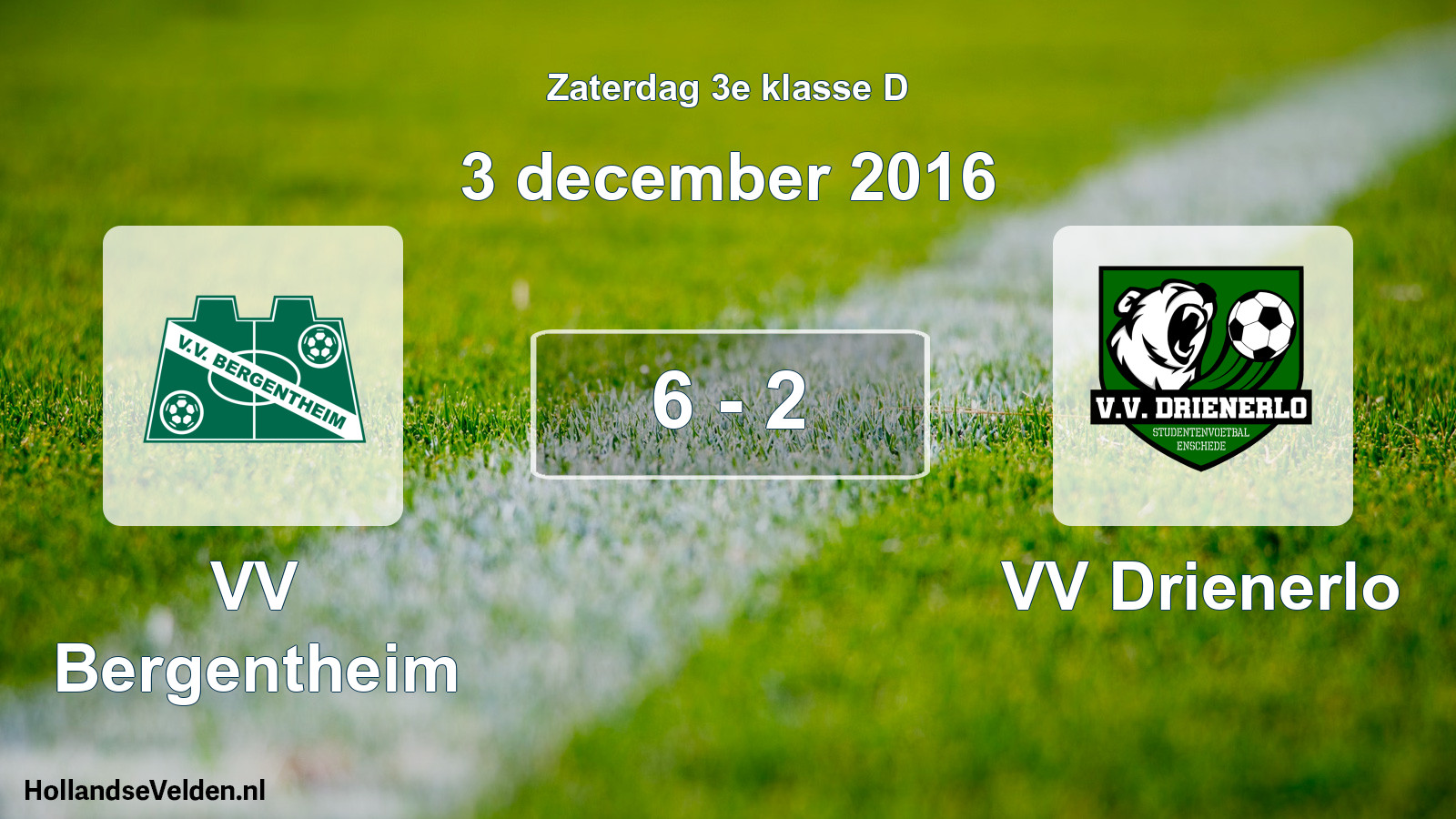 Total number of matches played: VV Bergentheim - VV Drienerlo 6 - 2 (3 December 2016)