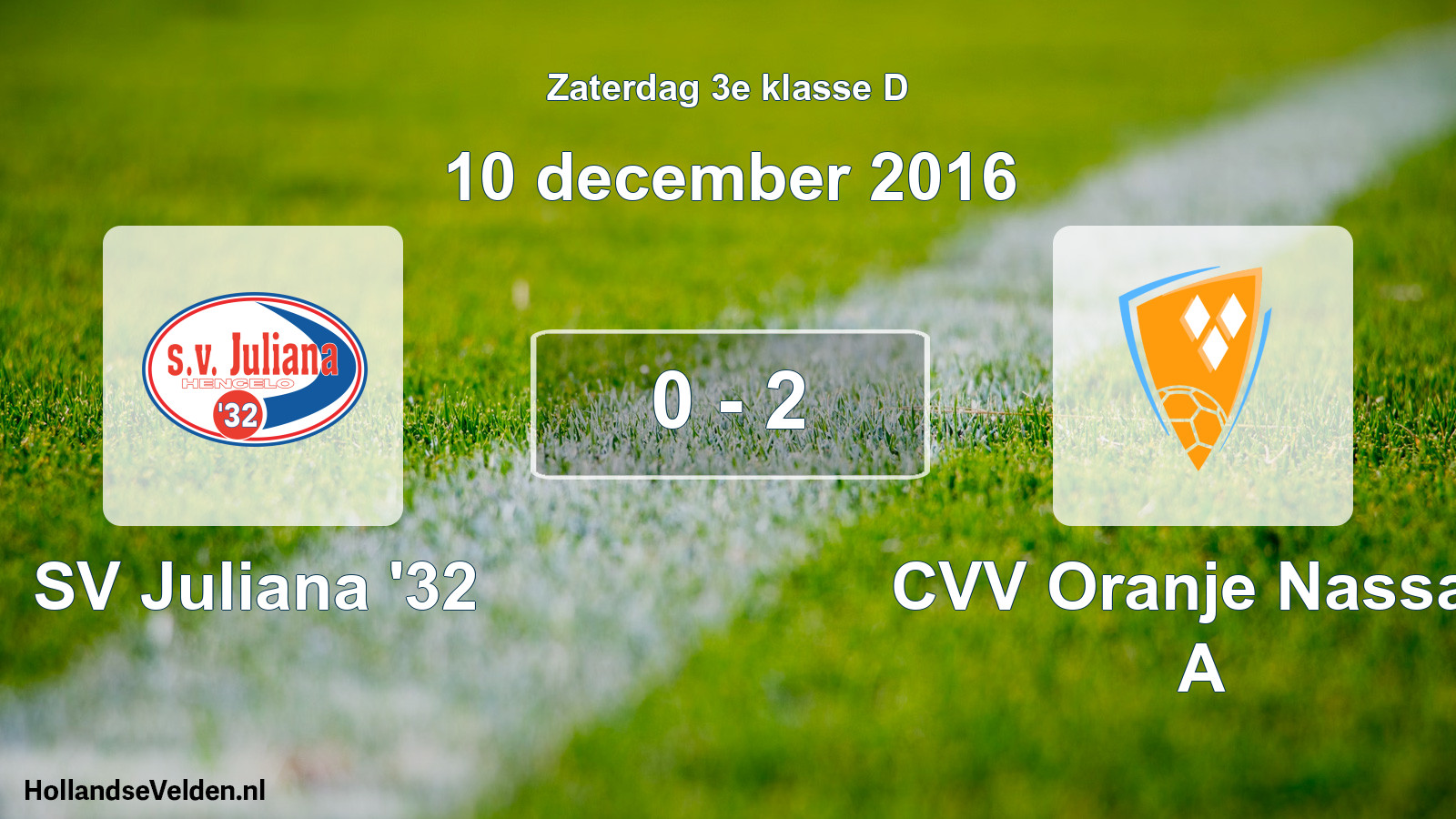 Total number of matches played: SV Juliana '32 - CVV Oranje Nassau A 0 - 2 (10 December 2016)