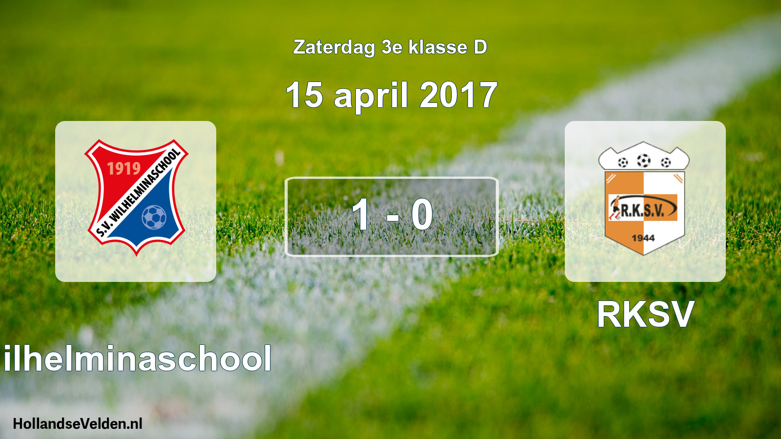 Total number of matches played: Wilhelminaschool - RKSV 1 - 0 (15 April 2017)