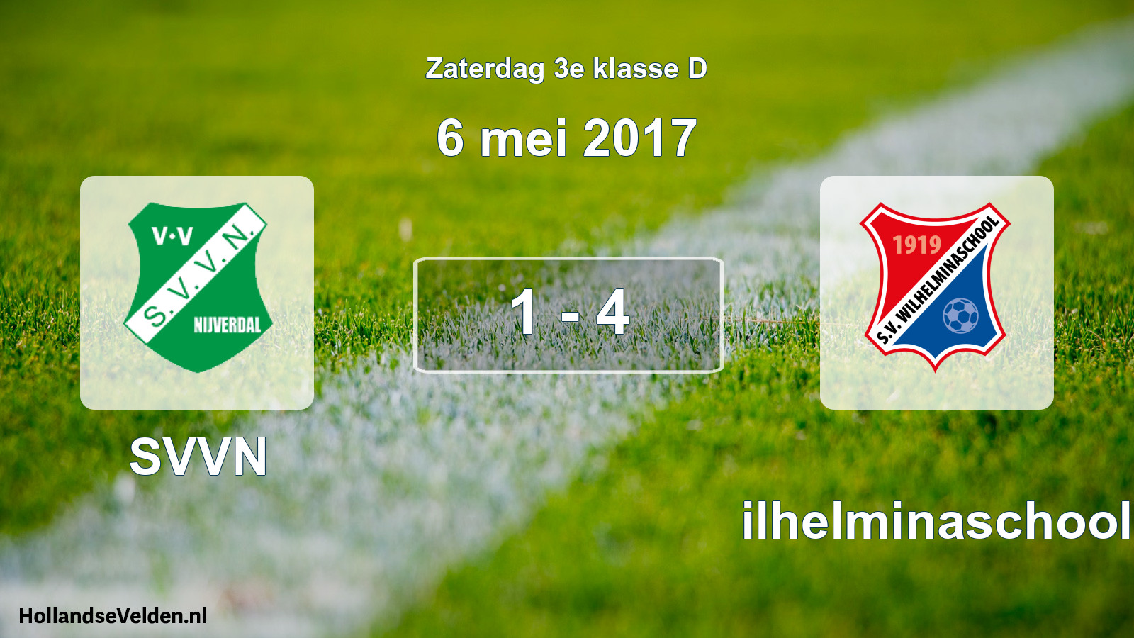 Total number of matches played: SVVN - Wilhelminaschool 1 - 4 (6 May 2017)