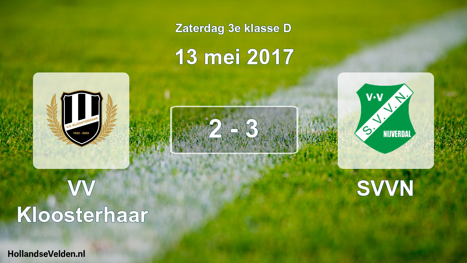 Total number of matches played: VV Kloosterhaar - SVVN 2 - 3 (13 May 2017)