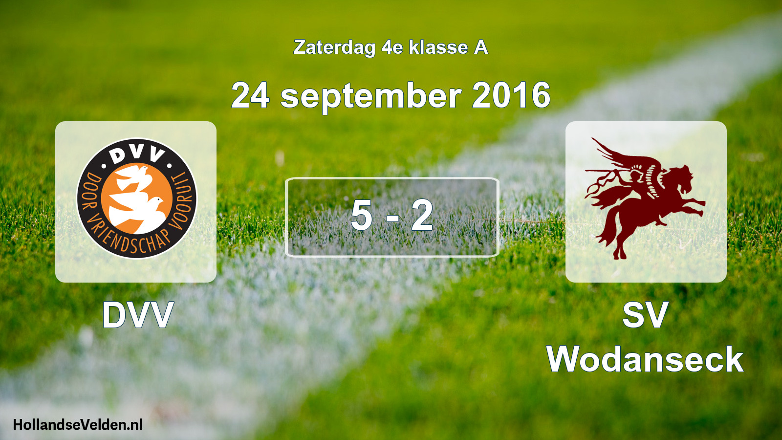 Total number of matches played: DVV - SV Wodanseck 5 - 2 (24 September 2016)