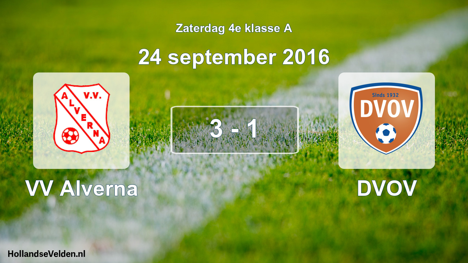 Total number of matches played: VV Alverna - DVOV 3 - 1 (24 September 2016)