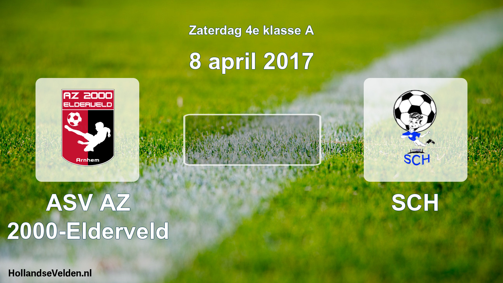 Scheduled Match: ASV AZ 2000-Elderveld - SCH (8 April 2017)