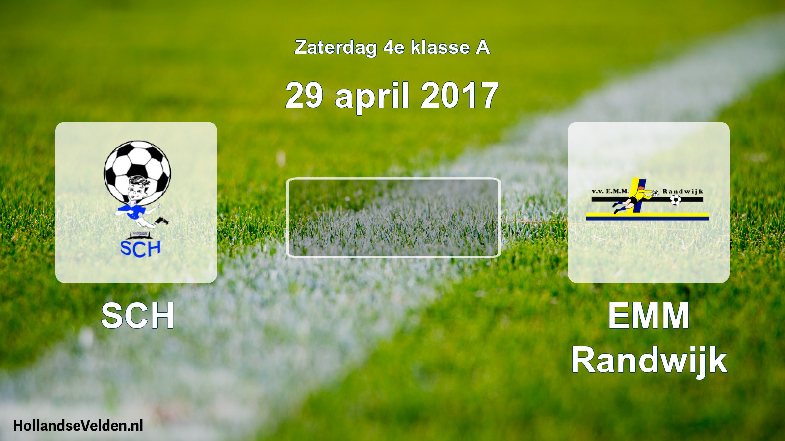 Scheduled Match: SCH - EMM Randwijk (29 April 2017)