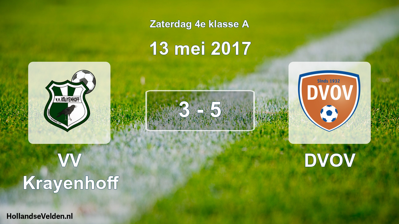 Total number of matches played: VV Krayenhoff - DVOV 3 - 5 (13 May 2017)