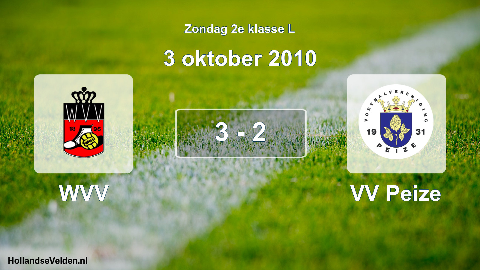 Total number of matches played: WVV - VV Peize 3 - 2 (3 October 2010)