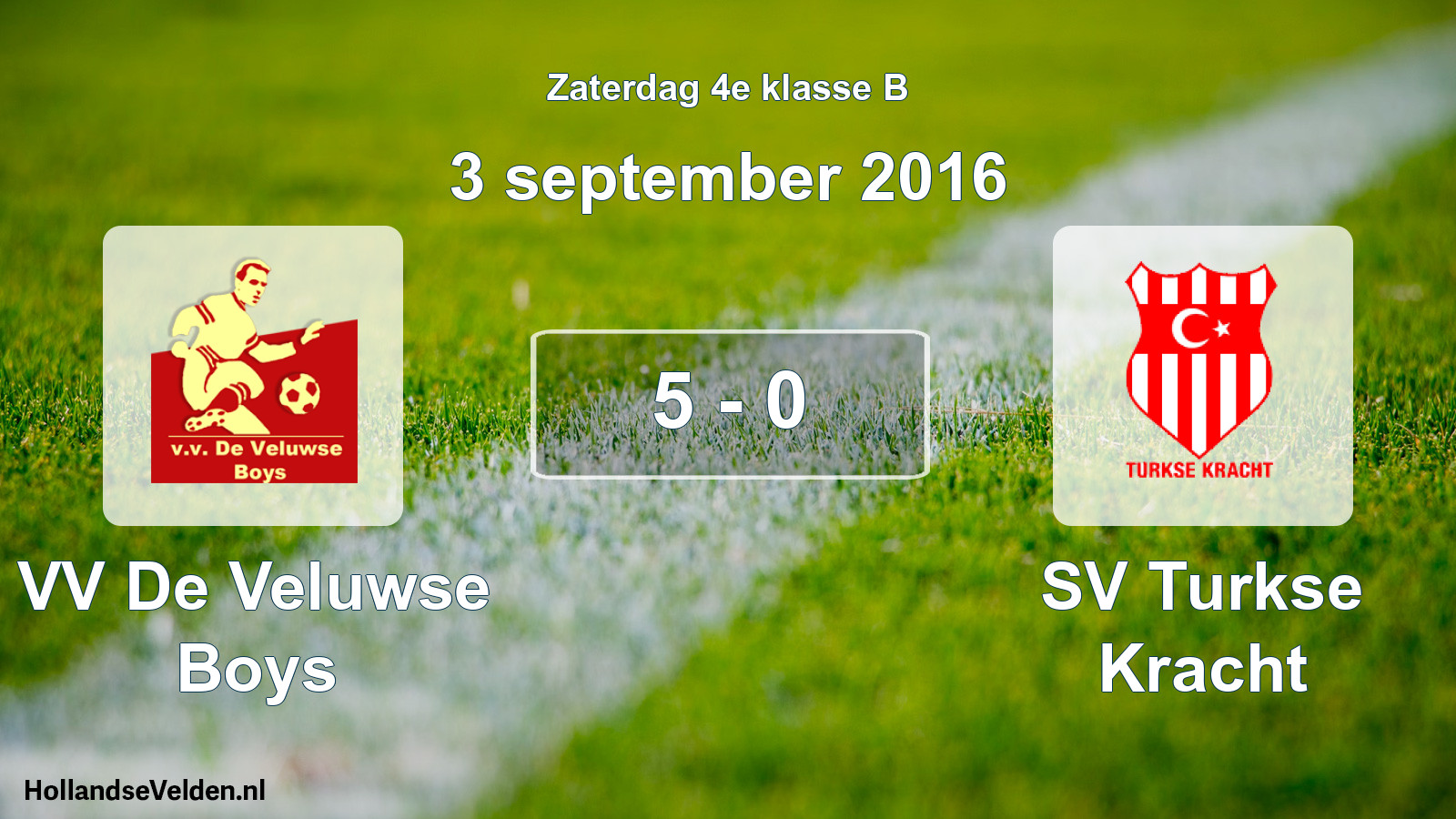 Total number of matches played: VV De Veluwse Boys - SV Turkse Kracht 5 - 0 (3 September 2016)