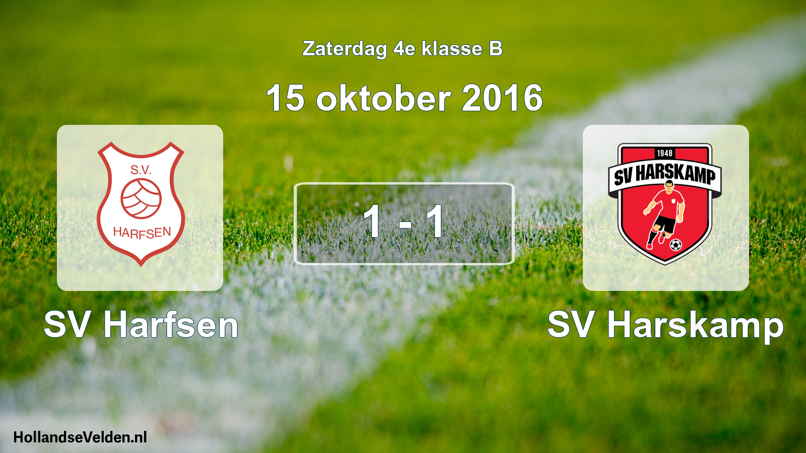 Total number of matches played: SV Harfsen - SV Harskamp 1 - 1 (15 October 2016)