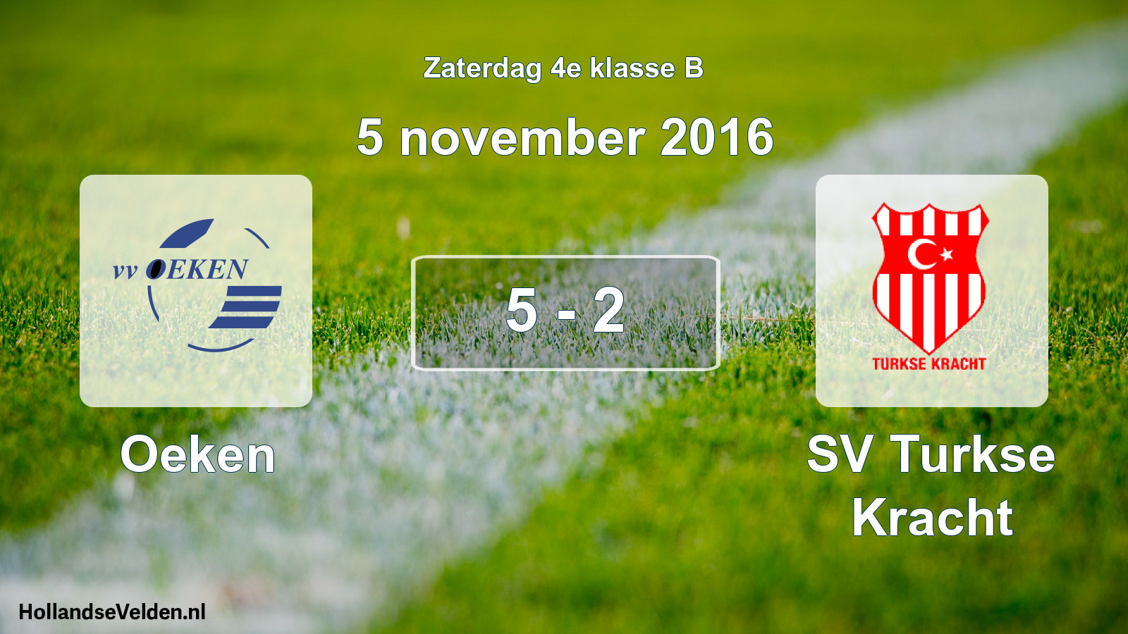 Total number of matches played: Oeken - SV Turkse Kracht 5 - 2 (5 November 2016)