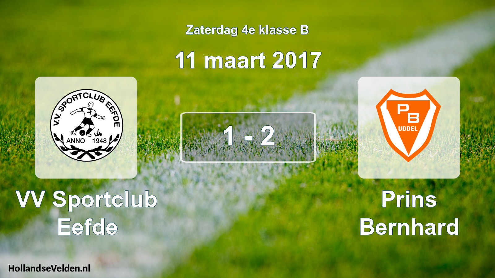 Total number of matches played: VV Sportclub Eefde - Prins Bernhard 1 - 2 (11 March 2017)