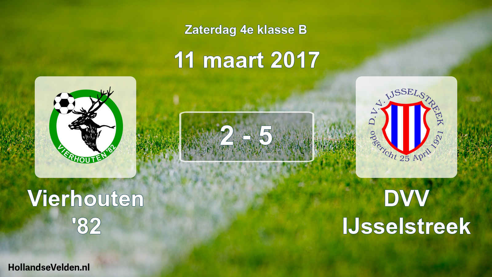 Total number of matches played: Vierhouten '82 - DVV IJsselstreek 2 - 5 (11 March 2017)