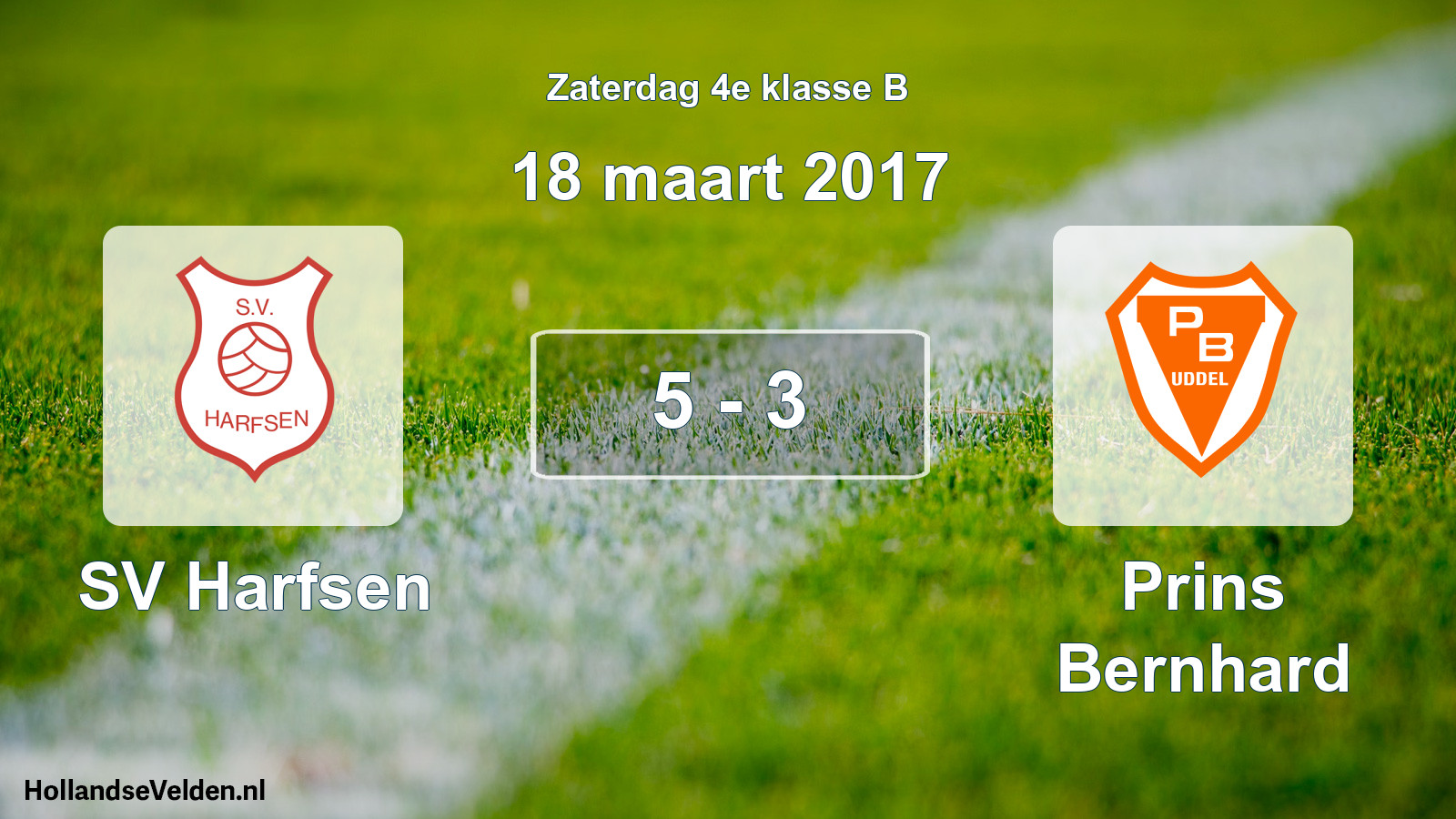 Total number of matches played: SV Harfsen - Prins Bernhard 5 - 3 (18 March 2017)