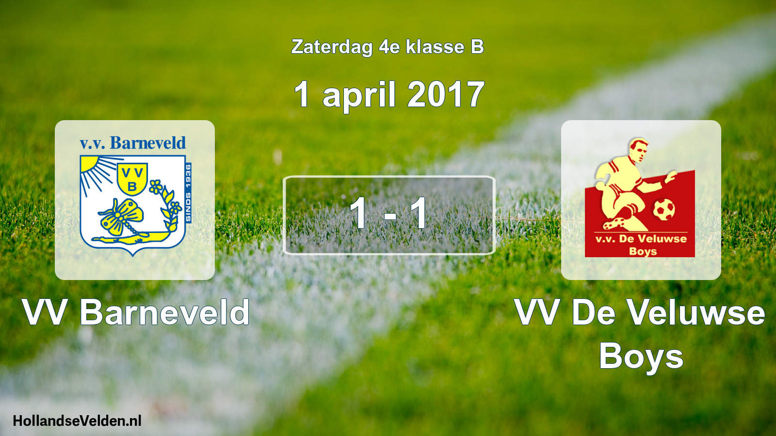 Total number of matches played: VV Barneveld - VV De Veluwse Boys 1 - 1 (1 April 2017)