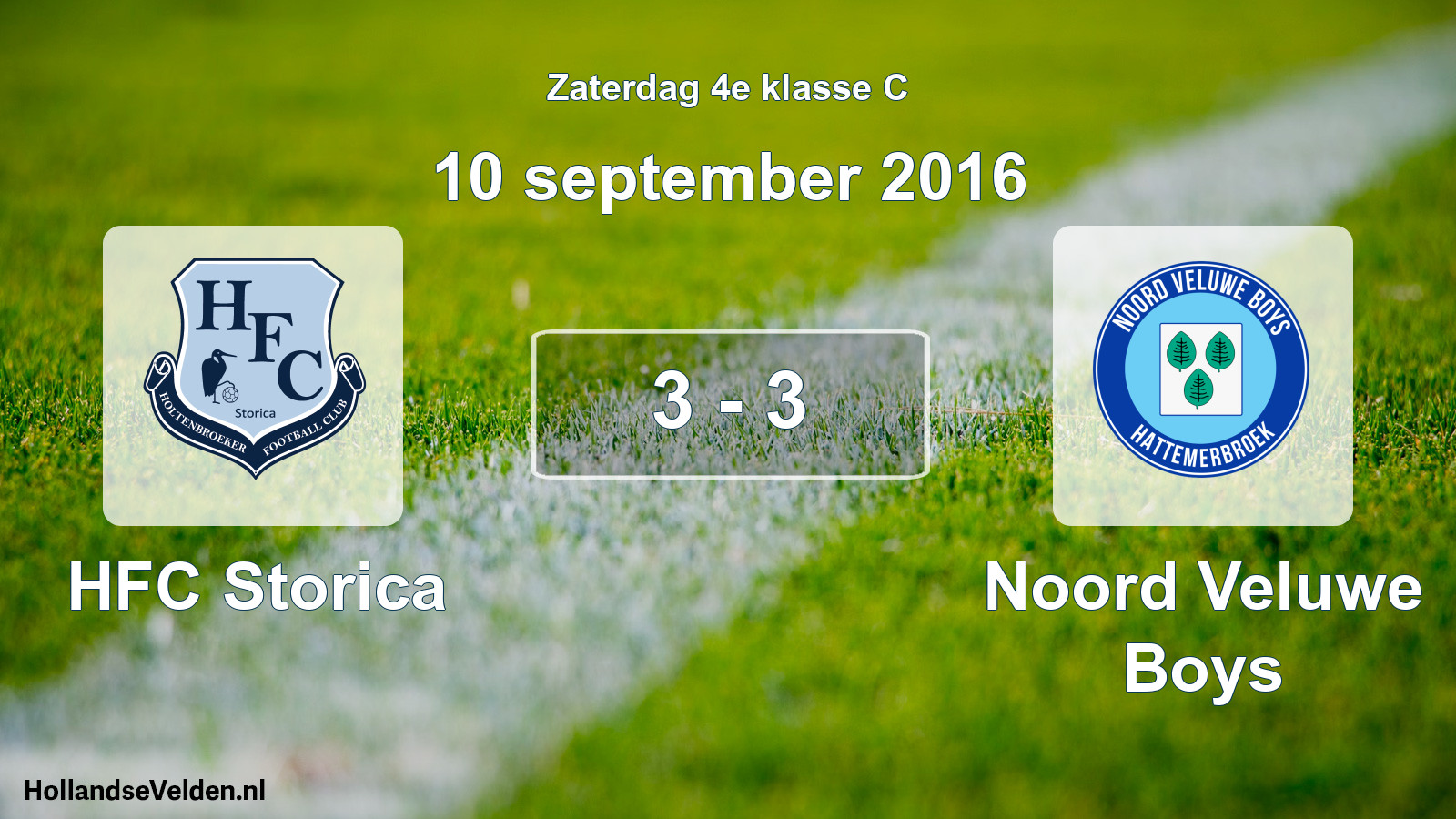 Total number of matches played: HFC Storica - Noord Veluwe Boys 3 - 3 (10 September 2016)