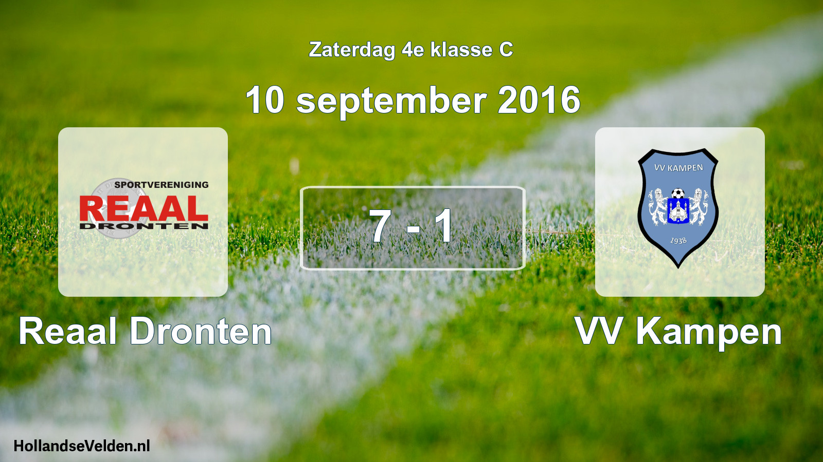 Total number of matches played: Reaal Dronten - VV Kampen 7 - 1 (10 September 2016)