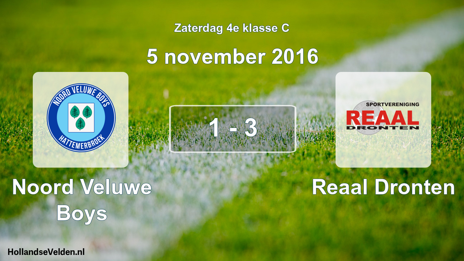 Total number of matches played: Noord Veluwe Boys - Reaal Dronten 1 - 3 (5 November 2016)