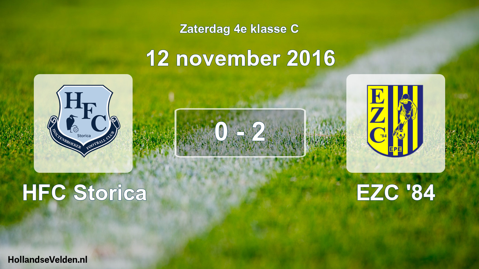 Total number of matches played: HFC Storica - EZC '84 0 - 2 (12 November 2016)