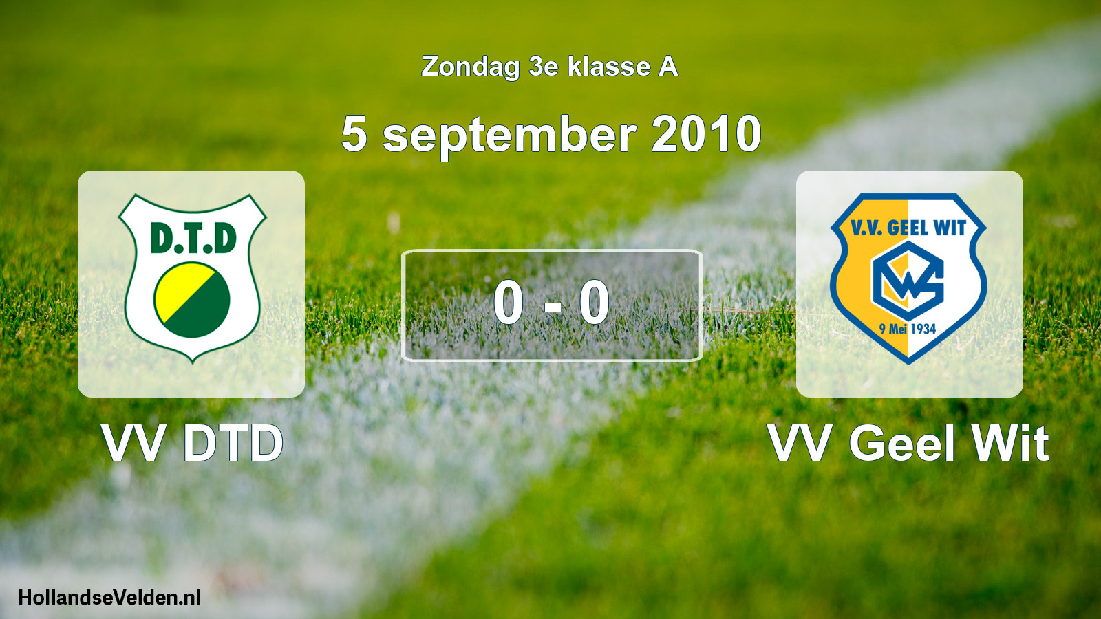 Total number of matches played: VV DTD - VV Geel Wit 0 - 0 (5 September 2010)