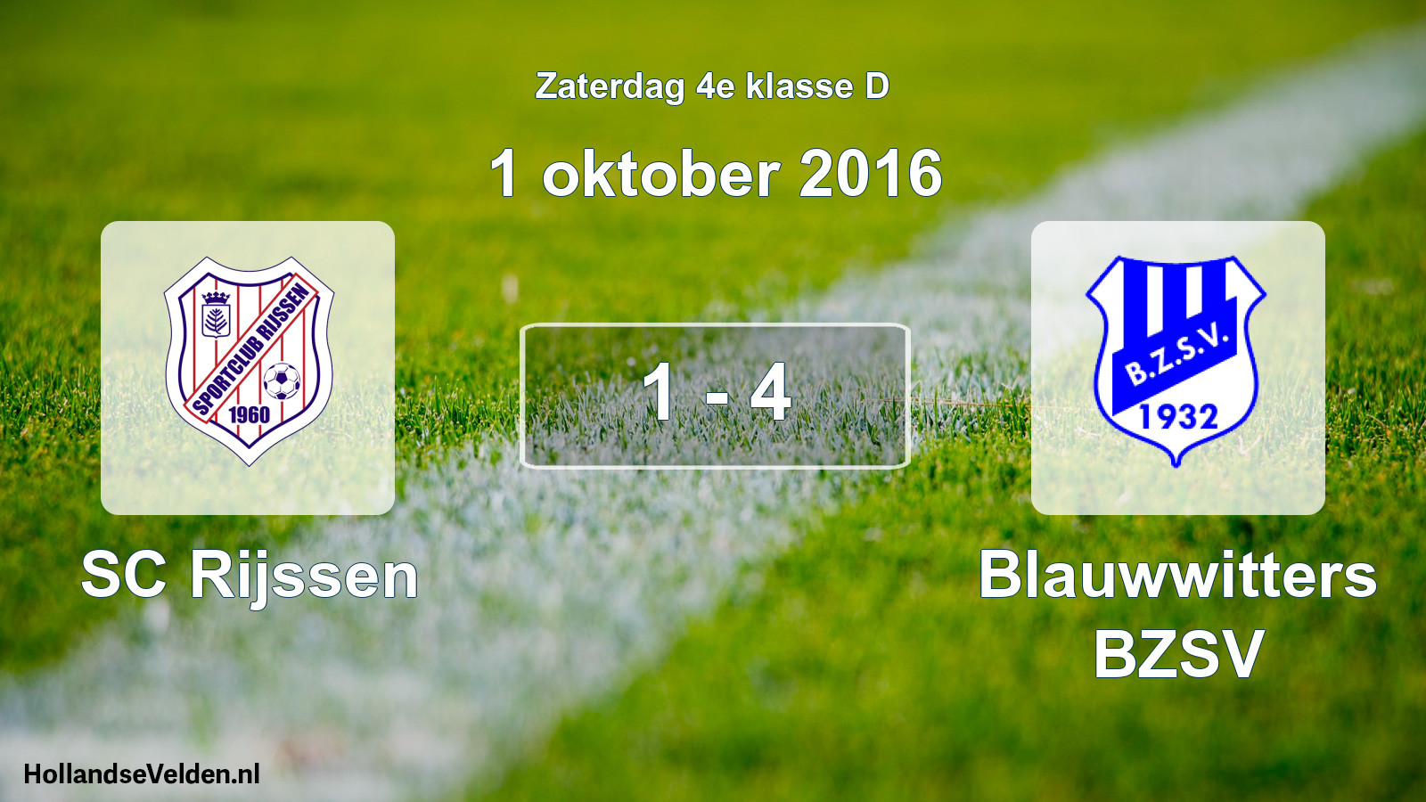 Total number of matches played: SC Rijssen - Blauwwitters BZSV 1 - 4 (1 October 2016)
