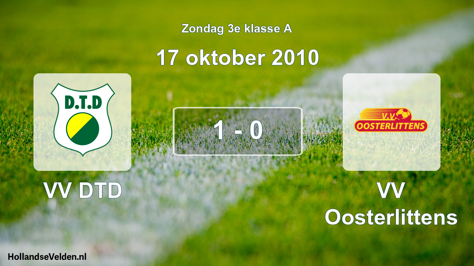 Total number of matches played: VV DTD - VV Oosterlittens 1 - 0 (17 October 2010)
