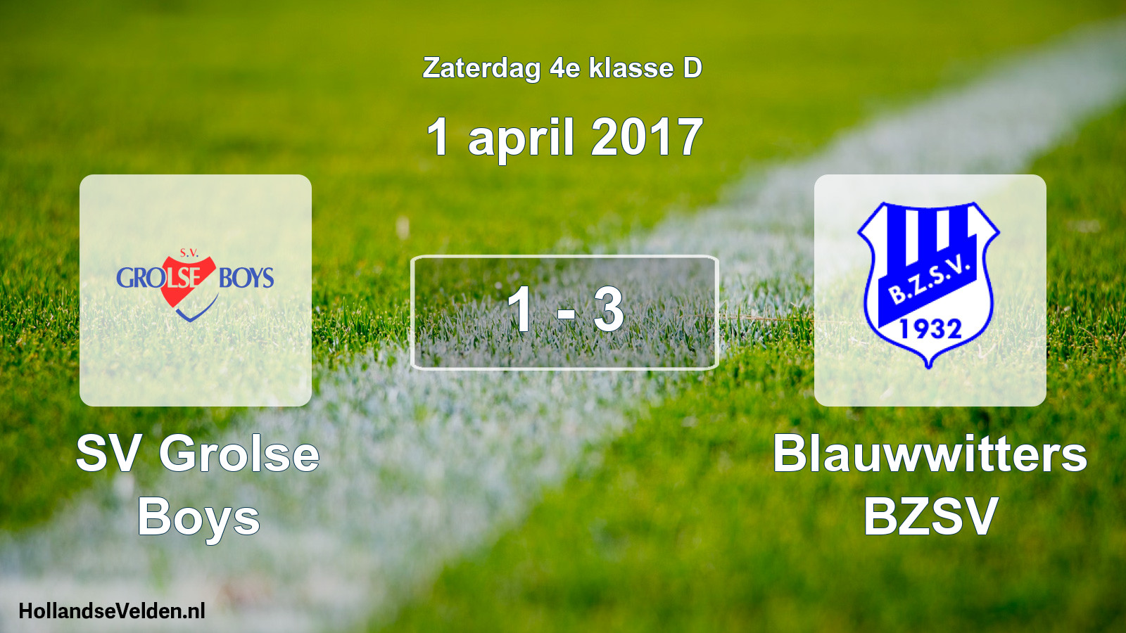 Total number of matches played: SV Grolse Boys - Blauwwitters BZSV 1 - 3 (1 April 2017)