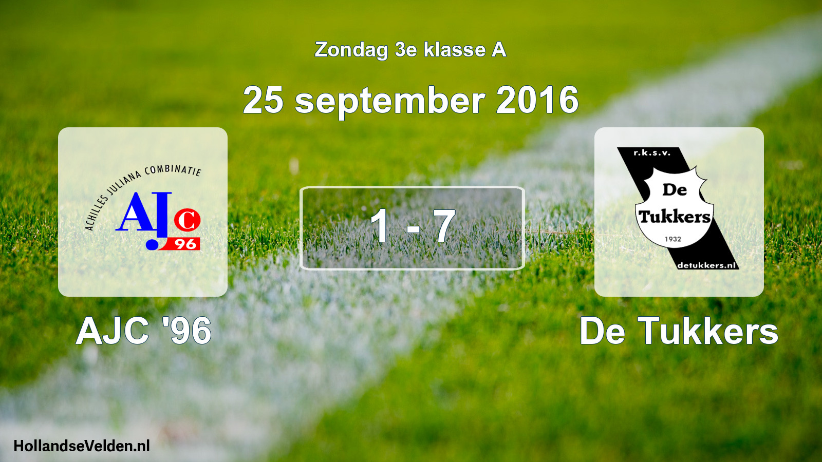Total number of matches played: AJC '96 - De Tukkers 1 - 7 (25 September 2016)