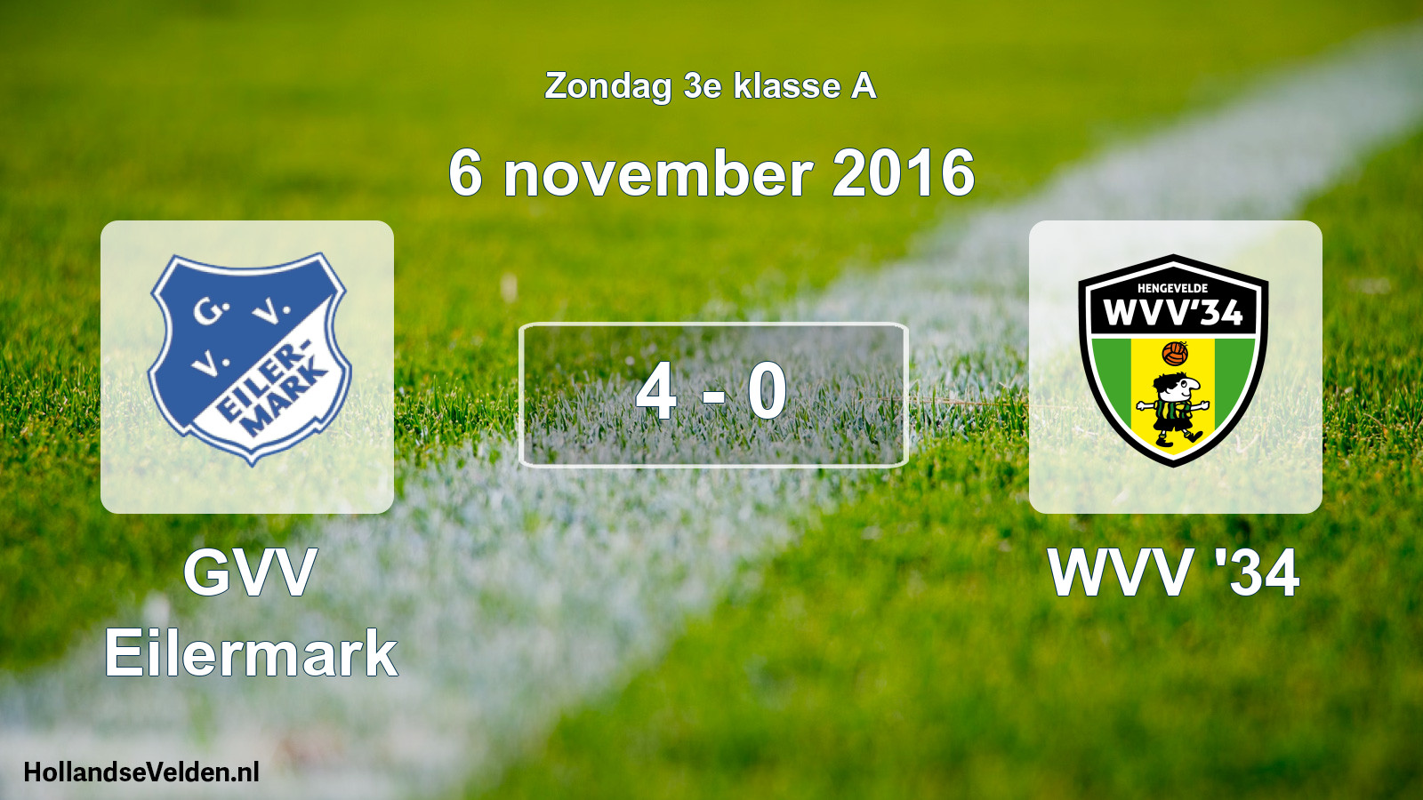 Total number of matches played: GVV Eilermark - WVV '34 4 - 0 (6 November 2016)