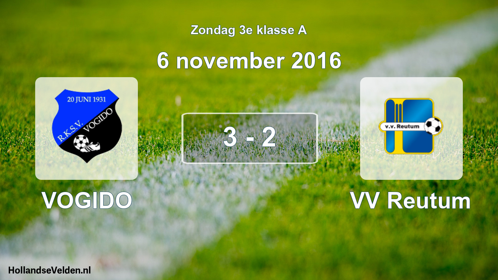 Total number of matches played: VOGIDO - VV Reutum 3 - 2 (6 November 2016)