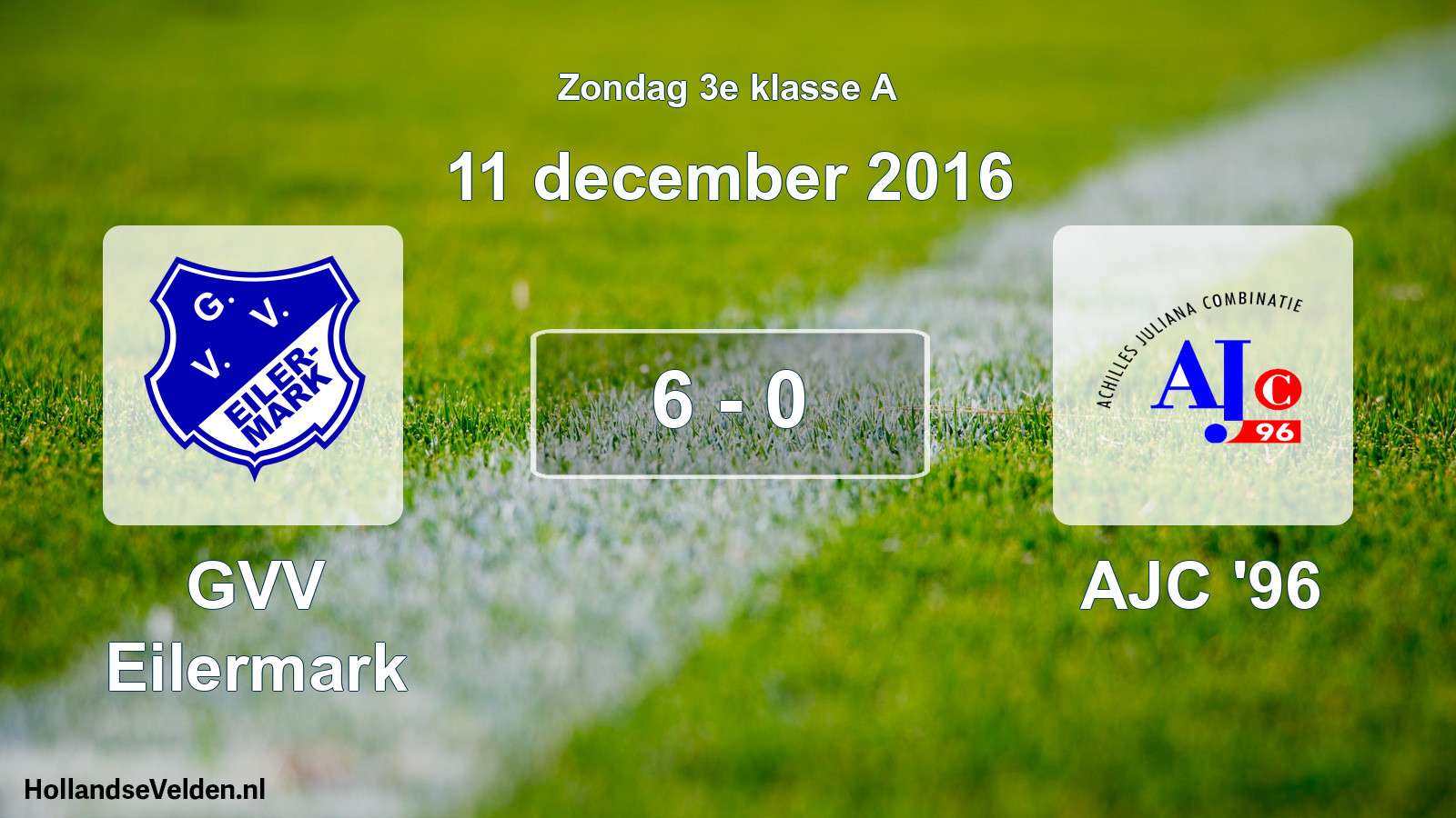 Total number of matches played: GVV Eilermark - AJC '96 6 - 0 (11 December 2016)