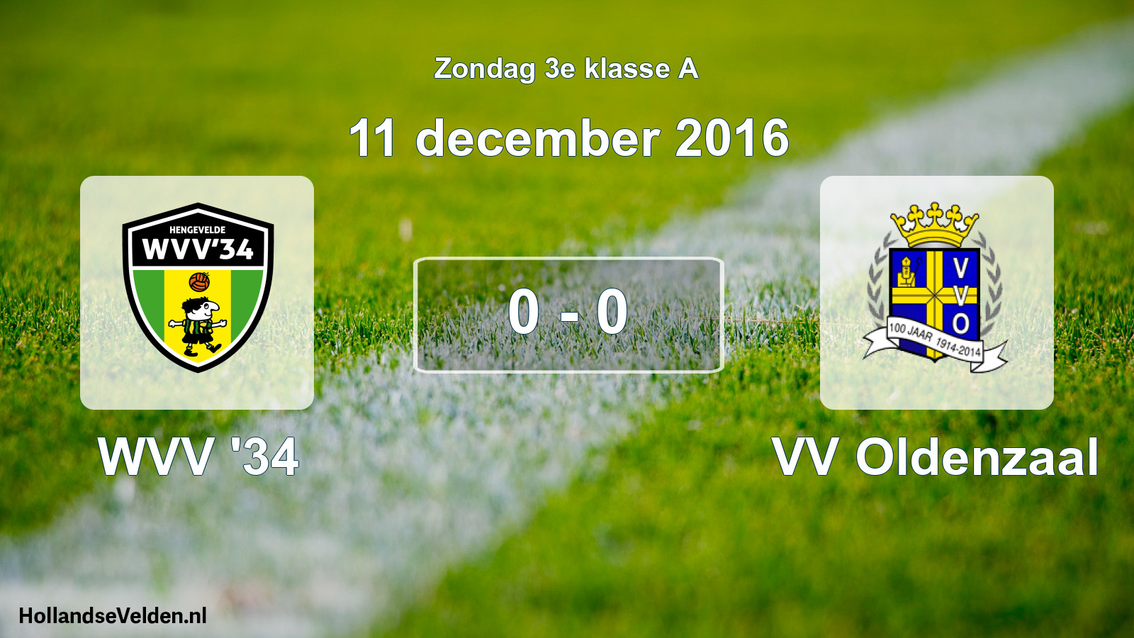 Total number of matches played: WVV '34 - VV Oldenzaal 0 - 0 (11 December 2016)
