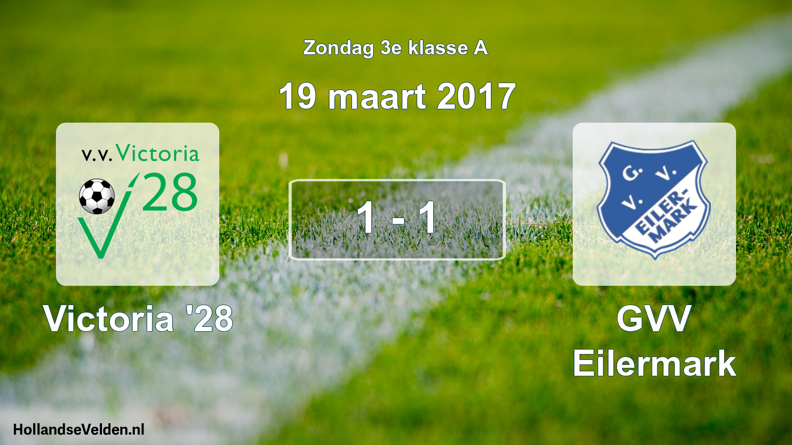 Total number of matches played: Victoria '28 - GVV Eilermark 1 - 1 (19 March 2017)
