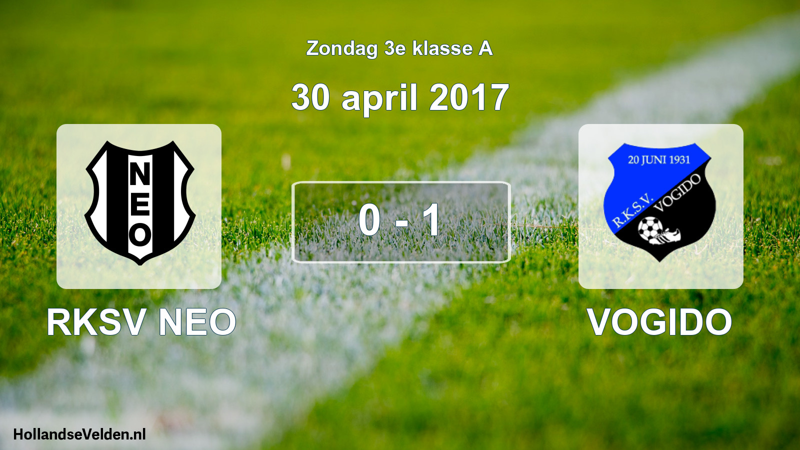 Total number of matches played: RKSV NEO - VOGIDO 0 - 1 (30 April 2017)