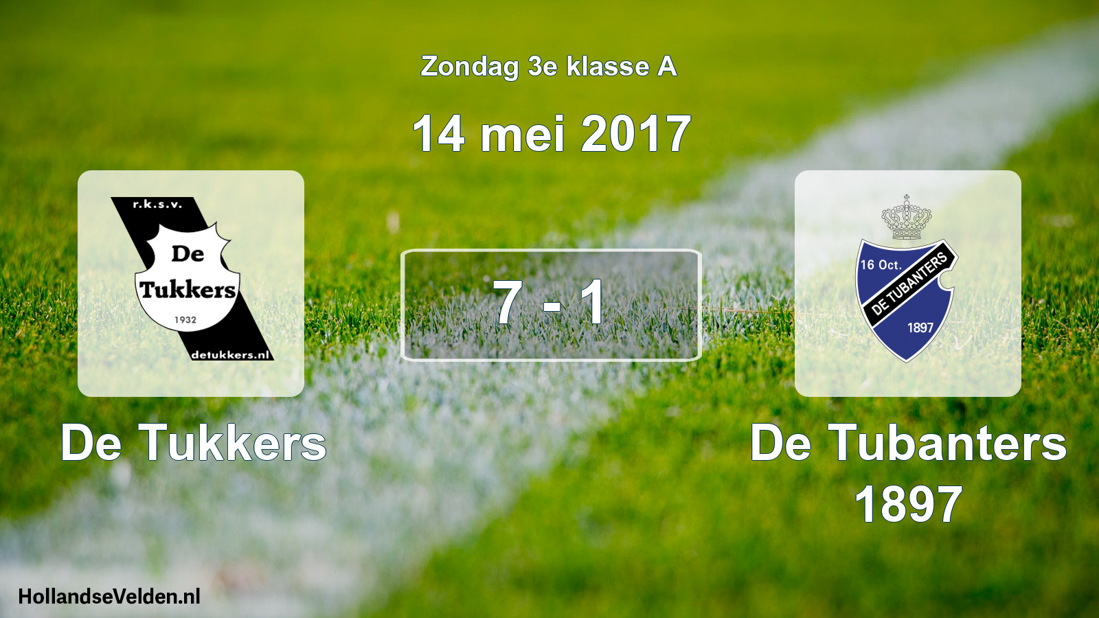 Total number of matches played: De Tukkers - De Tubanters 1897 7 - 1 (14 May 2017)