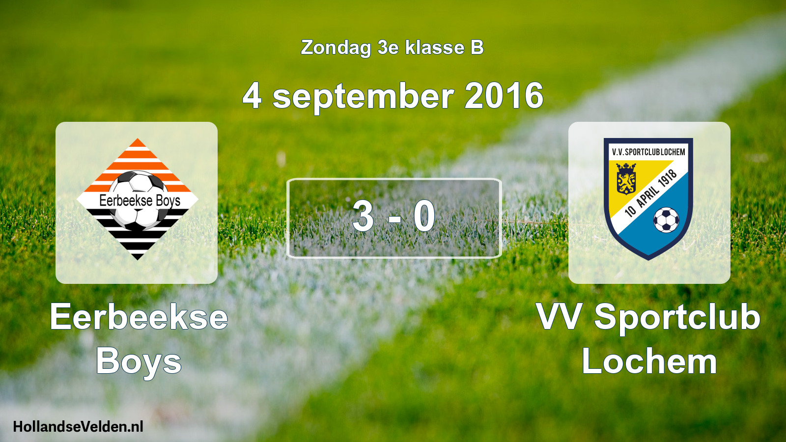 Total number of matches played: Eerbeekse Boys - VV Sportclub Lochem 3 - 0 (4 September 2016)