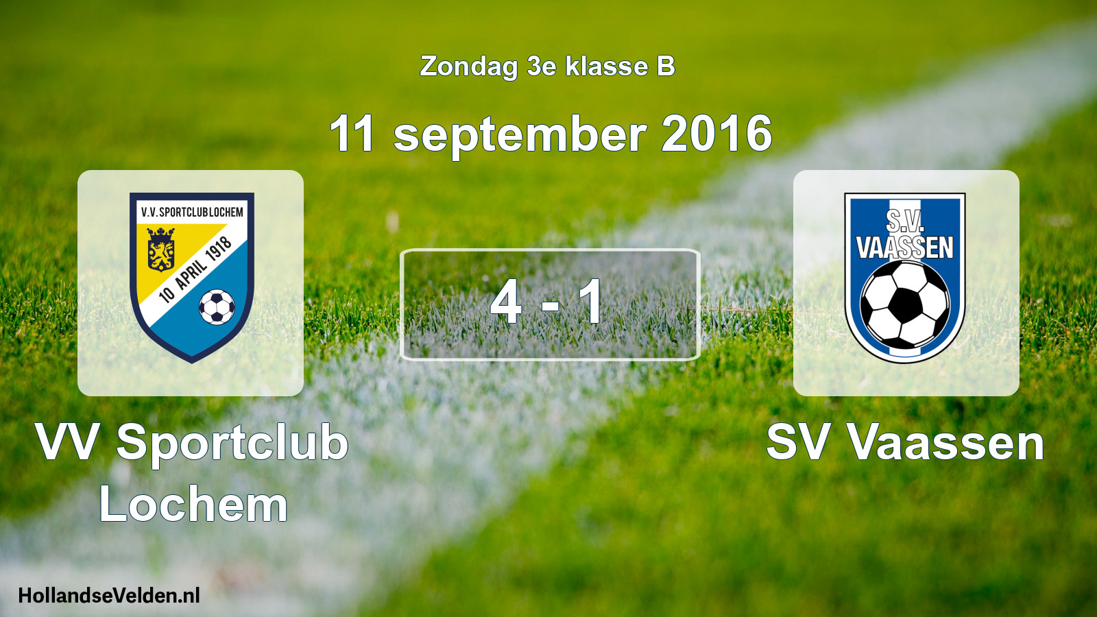 Total number of matches played: VV Sportclub Lochem - SV Vaassen 4 - 1 (11 September 2016)