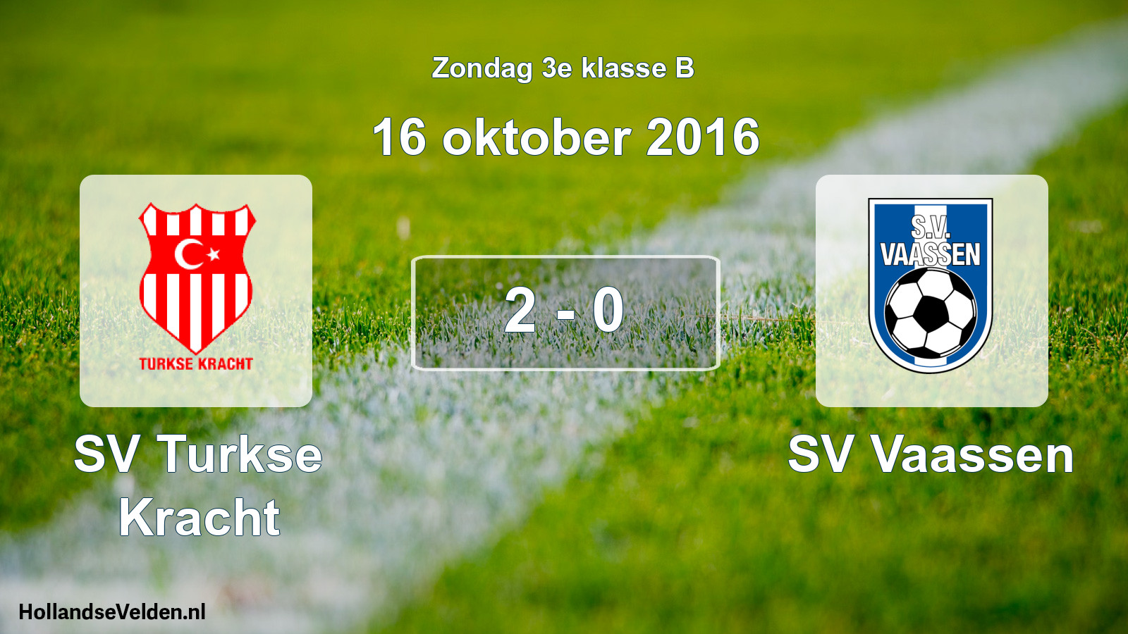Total number of matches played: SV Turkse Kracht - SV Vaassen 2 - 0 (16 October 2016)
