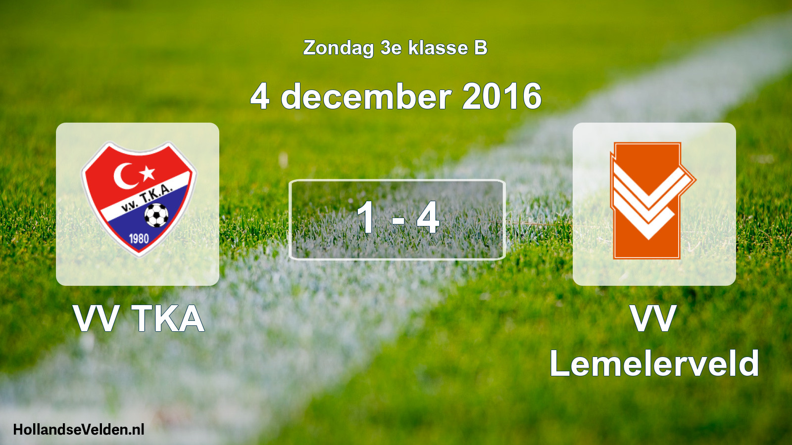 Total number of matches played: VV TKA - VV Lemelerveld 1 - 4 (4 December 2016)