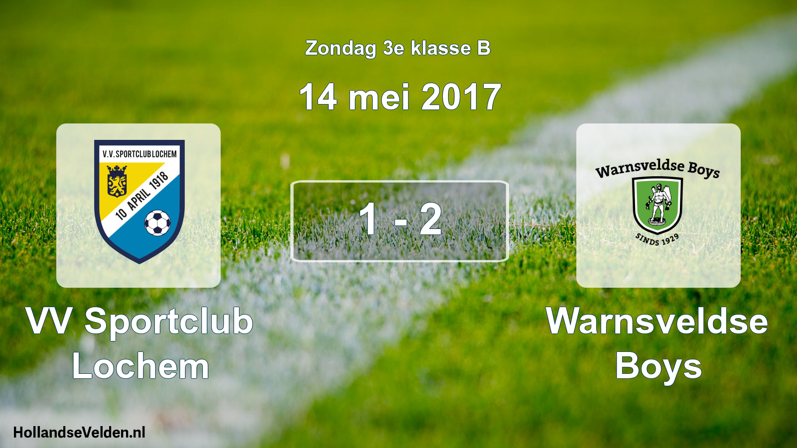 Total number of matches played: VV Sportclub Lochem - Warnsveldse Boys 1 - 2 (14 May 2017)