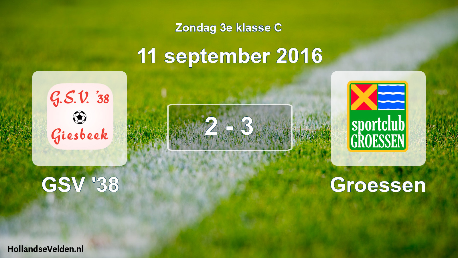 Total number of matches played: GSV '38 - Groessen 2 - 3 (11 September 2016)